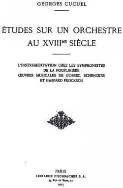 tudes sur un Orchestre au XVIIIe sicle par Georges Cucuel
