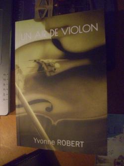 Un air de violon par Yvonne Robert