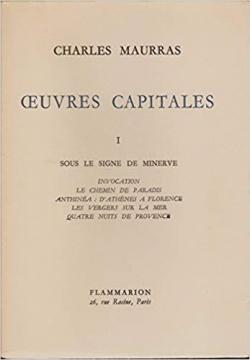uvres capitales, tome 1 par Charles Maurras