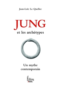 Jung et les archtypes par Jean-Loc Le Quellec
