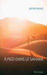 À pied dans le Sahara par Monge