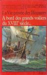  bord des grands voiliers du XVIIIe sicle... par Strter