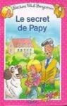 Le Secret de Papy par Lacroix
