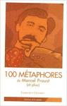 100 mtaphores de Marcel Proust (et plus) par Grenier