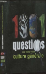 1001 questions pour tester votre culture gnrale par France Loisirs