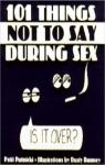101 Things Not to Say During Sex par Putnicki