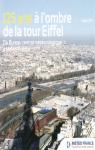 125 ans  l'ombre de la Tour Eiffel par Roy