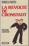 1921, la rvolte de Cronstadt par Arvon