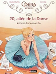 20, alle de la danse, tome 5 : L'envol d'une discrte (BD) par Barfty