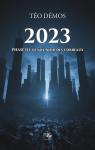 2023, tome 3 : Le vol noir des corbeaux par Dmos