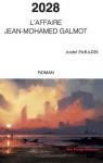 2028 L'affaire Jean-Mohamed Galmot par Paradis