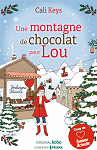 Une montagne de chocolat pour Lou par Keys