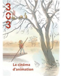 Revue : 303 Le cinma d'animation par Kawa-Topor