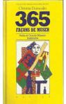 365 faons de muser par Desmoulins