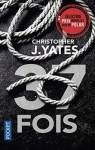 37 fois par Yates