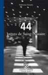 44 brèves de Saint-Nazaire par Swiatly