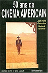 50 ans de cinéma américain par Coursodon