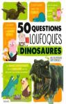 50 questions loufoques sur les dinosaures par Simonetti