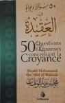 50 questions & rponses concernant la croyance par Ibn `Abd al-Wahhb