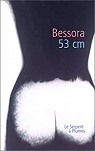 53 cm par Bessora