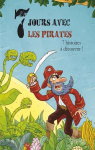 7 jours avec les pirates par Lamour-Crochet