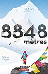 8848 mètres : Là-haut, elle ne sera plus la même par Edgar