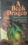 A Book Dragon par Kushner