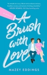 A Brush with Love par Eddings