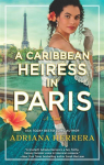 Las Léonas, tome 1 : A Caribbean Heiress in Paris par 