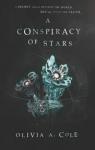A Conspiracy Of Stars par Cole