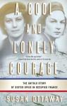 A Cool and Lonely Courage par Ottaway