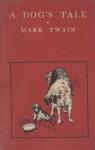 A Dog's Tale par Twain