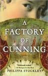 A Factory of Cunning par Stockley