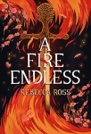 A Fire Endless par Ross