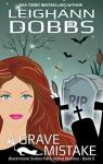 A Grave Mistake par Dobbs