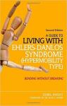 A Guide to Living with Ehlers-Danlos Syndrome (Hypermobility Type) par Knight