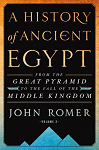 A History of Ancient Egypt, Volume 2. From the Great Pyramid to the Fall of the Middle Kingdom par Romer