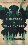 A History of Wild Places par Ernshaw