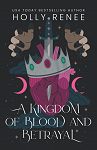 A Kingdom of Blood and Betrayal par Rene