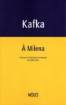 A Milena par Kafka