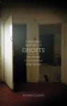 A Natural History of Ghosts par Clarke