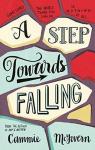 A Step Toward Falling par Mcgovern