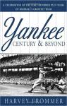 A Yankee Century and Beyond par Frommer