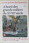 A bord des grands voiliers du XVIIIe siecle par Sträter