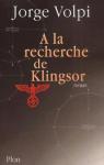 A la recherche de Klingsor par Volpi Escalante