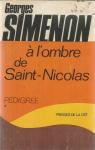 Pedigree, tome 1 : A l'ombre de Saint-Nicolas  par Simenon