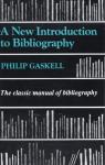 A New Introduction to Bibliography par Gaskell