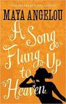 A song flung up to heaven par Angelou