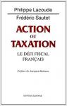 Action ou taxation par Lacoude