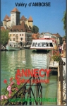Annecy, Aravis, Albanais par Amboise